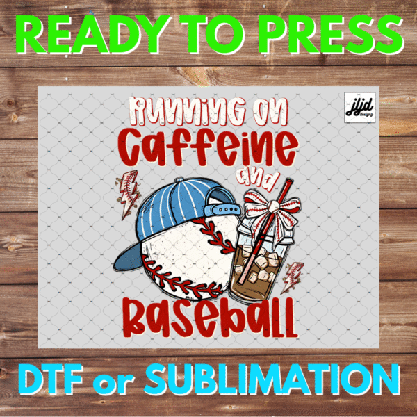 Caffeine and Baseball | sports | Baseball | Mom | cheetah | DTF | Sublimation