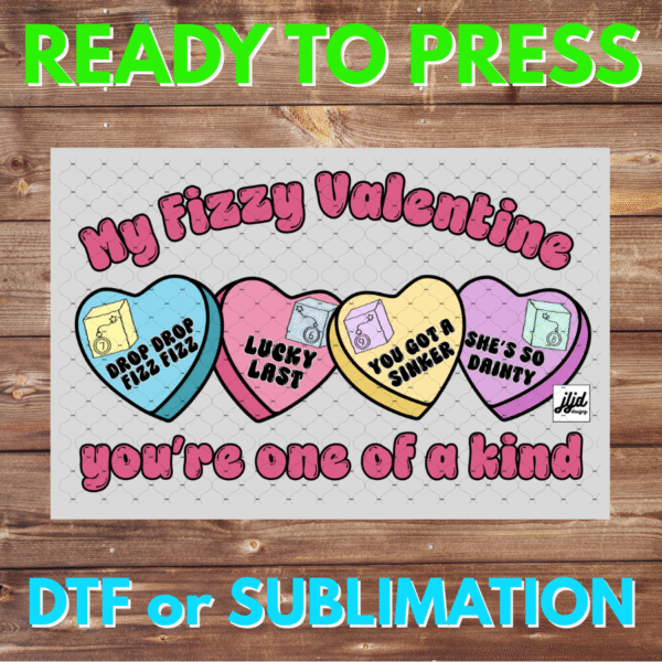 My Fizzy Valentine | Bomb Party | Graphic | Rep Apparel | Fizzcano | Fizz | DTF | Sublimation