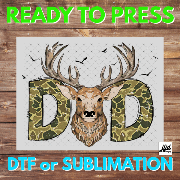 Dad Buck | Graphic tee | Deer Hunting | Father's Day | DTF | Sublimation