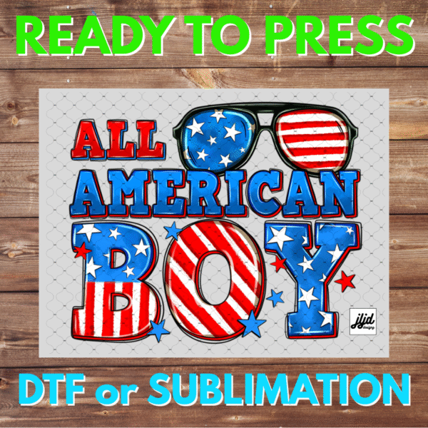 All American Boy | USA | America | July 4th | DTF | Sublimation