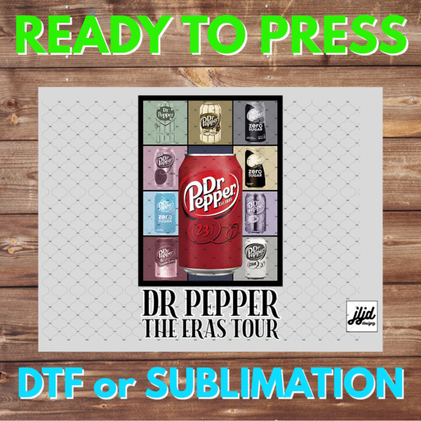 Dr Pepper Eras Tour | Graphic tee | funny | saying quote | DTF | Sublimation