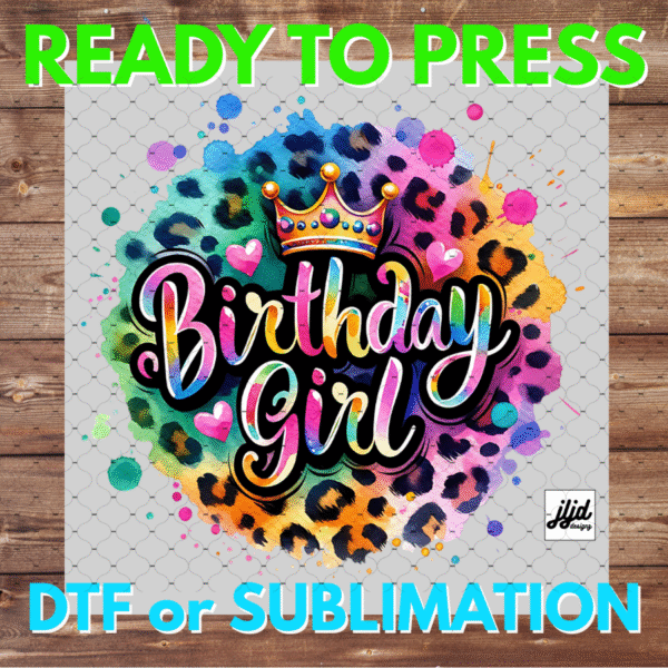 Birthday Girl | Balloons | cheetah | neon | DTF | Sublimation