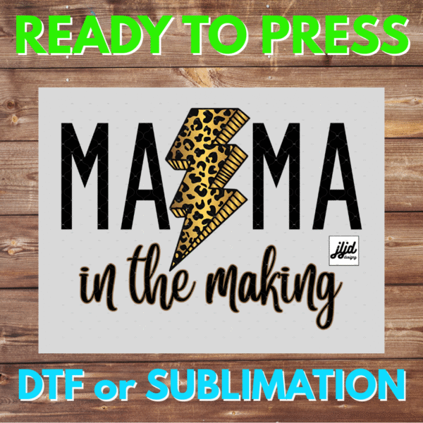 Mama in the Making | Graphic tee | Mom | Pregnant | cheetah | Mother's Day | DTF | Sublimation