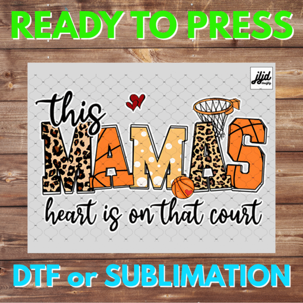 Basketball Mom | Mama's heart is on that Court | Graphic tee | Sports | cheetah | DTF | Sublimation