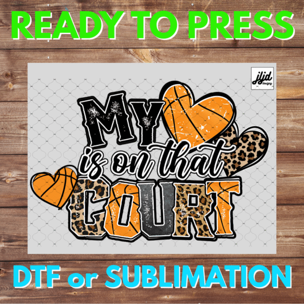 Basketball Mom | My heart is on that Court | Graphic tee | Sports | cheetah | DTF | Sublimation