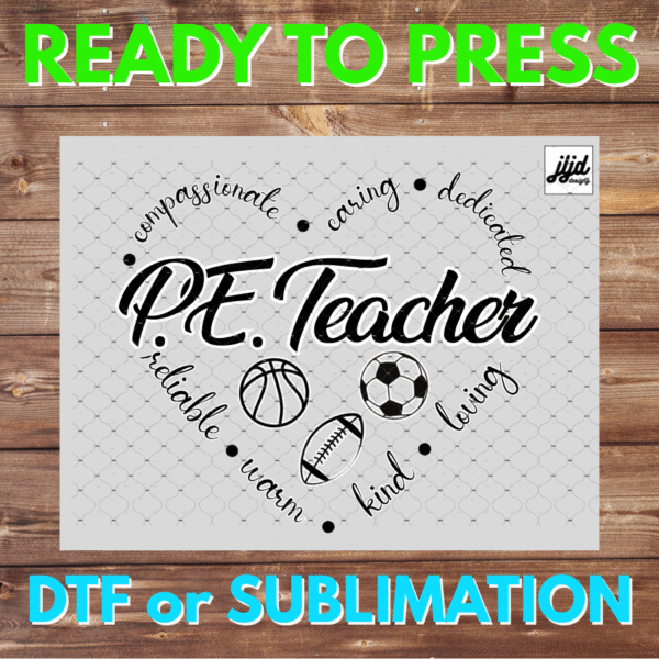 PE Teacher | GYM | School | DTF | Sublimation