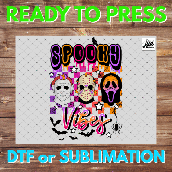 Spooky Vibes | Halloween | horror | Jason Freddy Michael Myers Scream | retro movie | DTF | Sublimation