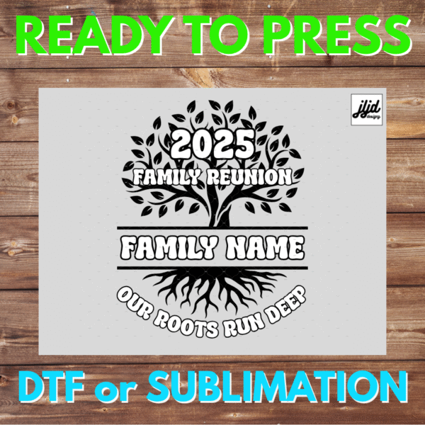 Family Reunion Custom Design | Personalize | Family Tree | roots | Graphic T Shirt | DTF | Sublimation