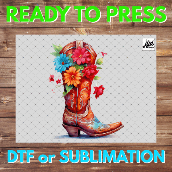 Cow Girl Boot | western | flower | watercolor | DTF | Sublimation