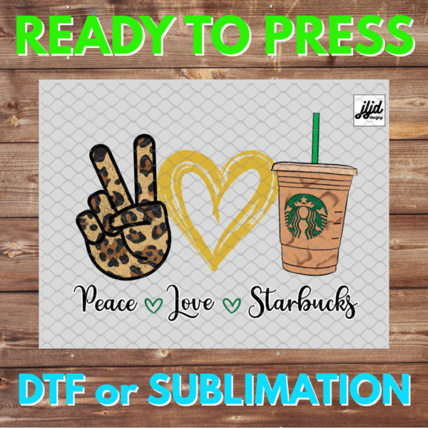 Peace Love Starbucks | iced coffee | Graphic tee | coffee | cheetah leopard | DTF | Sublimation