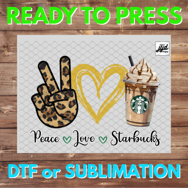 Peace Love Starbucks | iced coffee | Graphic tee | Frappuccino | cheetah leopard | DTF | Sublimation