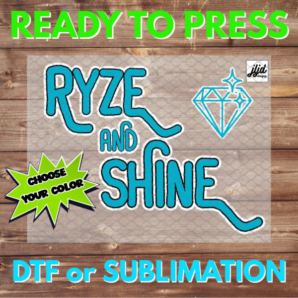 Ryze & Shine | Ryze Party | Graphic T Shirt | Rep Apparel | Jewelry Reveal | DTF | Sublimation