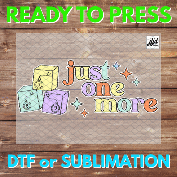 Just One More | Bomb Party | Graphic T Shirt | Rep Apparel | Jewelry Reveal | Fizz Fizzcano | DTF | Sublimation