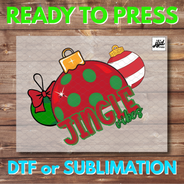 Jingle Vibes | Christmas Holiday | Graphic tee | DTF | Sublimation